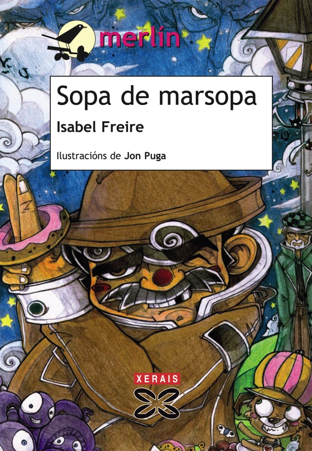 Sopa de marsopa / Soup Porpoise: Unha aventura de Bilbo Bons / An Adventure of Bilbo Bons book