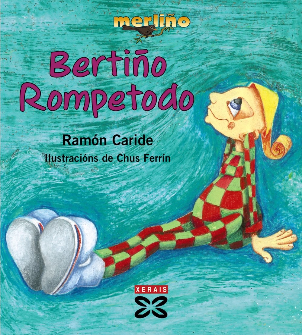 Bertiño Rompetodo (INFANTIL E XUVENIL - MERLÍN - Merliño) Social Sciences
