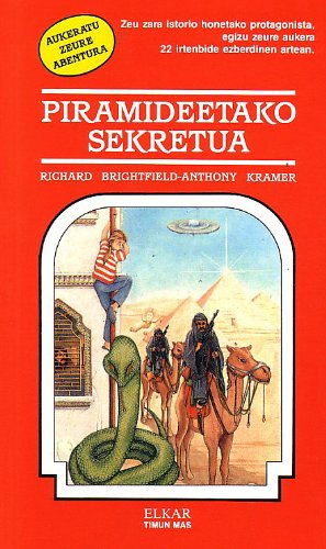 Piramideetako sekretua (Aukeratu zeure abentura, Band 2) Classics