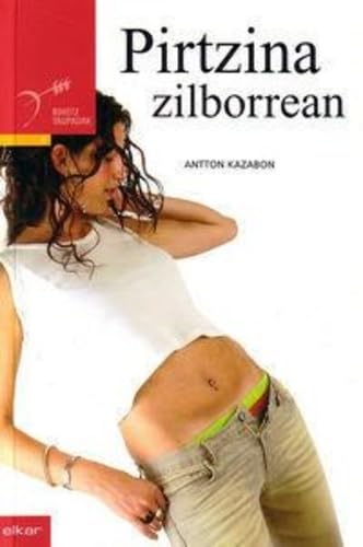 Pirtzina zilborrean (Taupadak, Band 6) Fiction