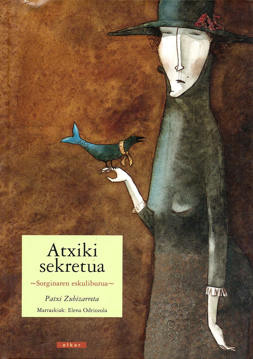 Atxiki sekretua. Sorginaren eskuliburua (Dona dona, Band 4) Books