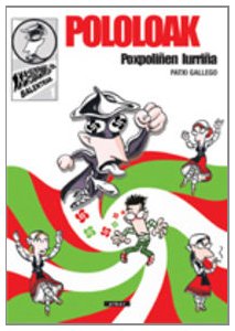 Pololoak 1. Poxpoliñen lurriña (Komikiak, Band 1) Books