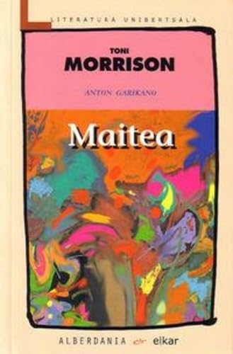 Maitea (Literatura Unibertsala, Band 113) Contemporary literature