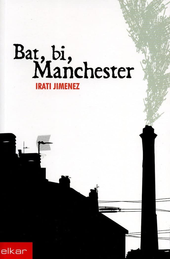 Bat, bi Manchester (Literatura, Band 266) Contemporary literature
