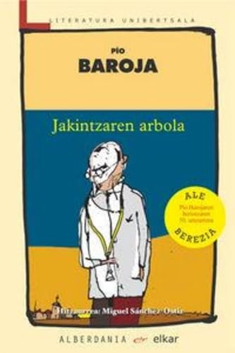Jakintzaren arbola (Literatura Unibertsala, Band 123) Contemporary literature