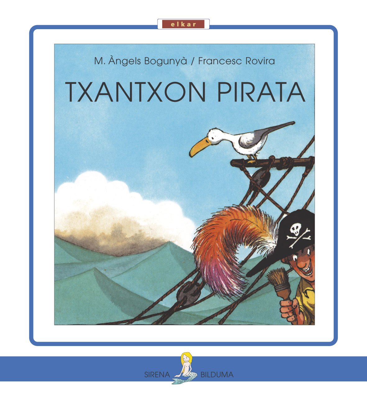 Txantxon pirata (Sirena, Band 19) Novels & Short Stories