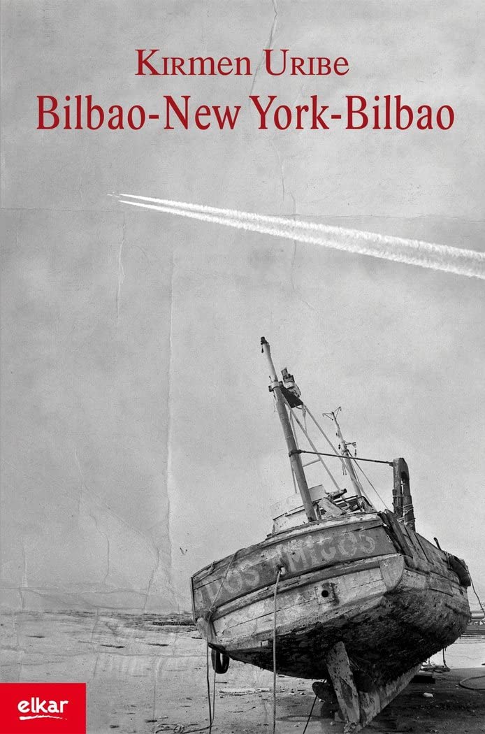 Bilbao-New York-Bilbao (Literatura, Band 283) Contemporary literature