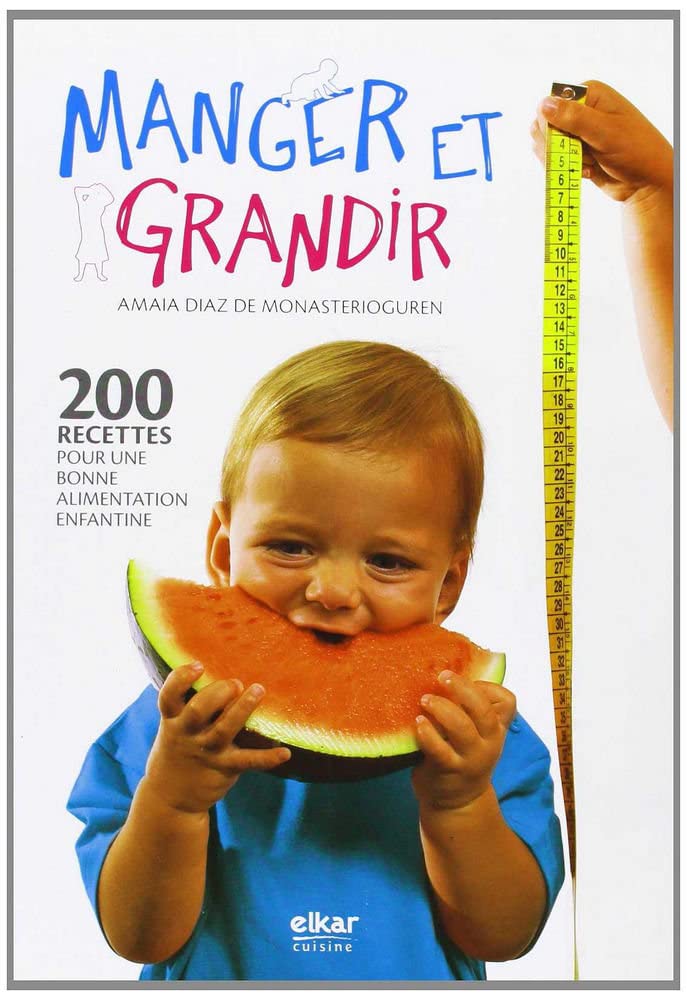 Manger et grandir book