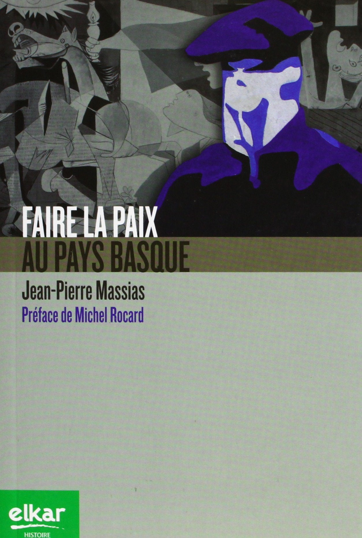Faire la paix au Pays Basque book