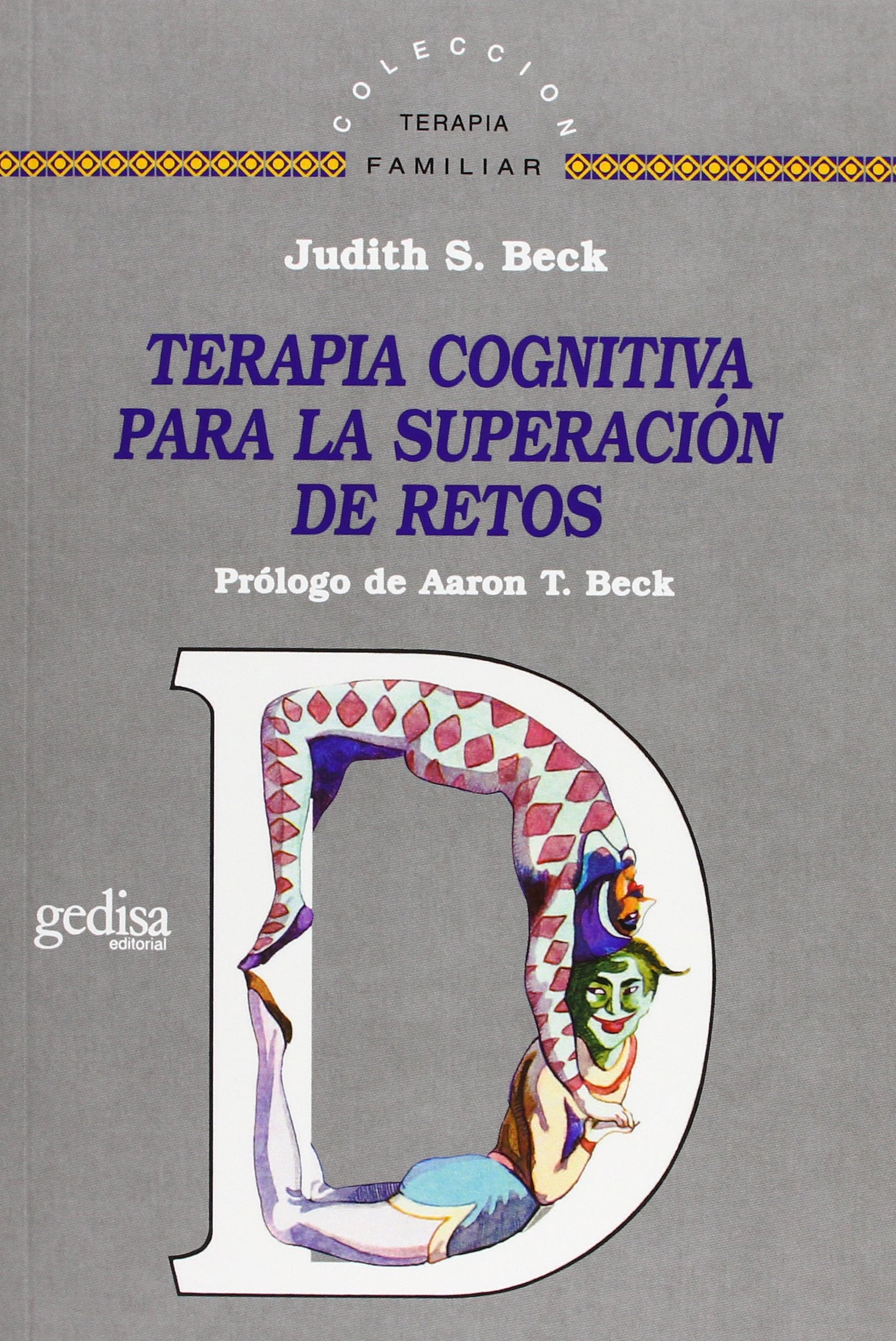 Terapia Cognitiva Para La Superacion De Retos book