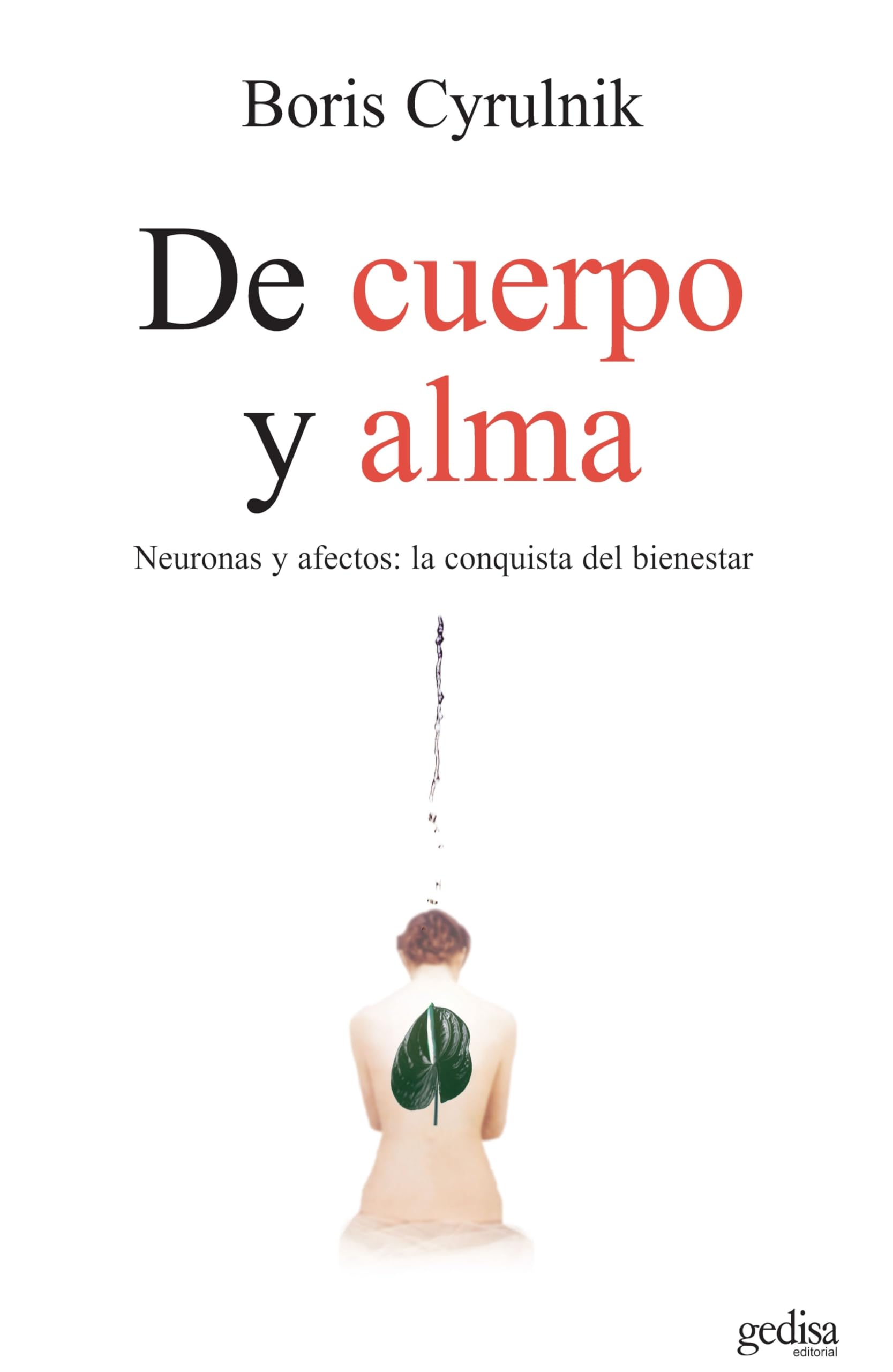 De Cuerpo Y Alma book
