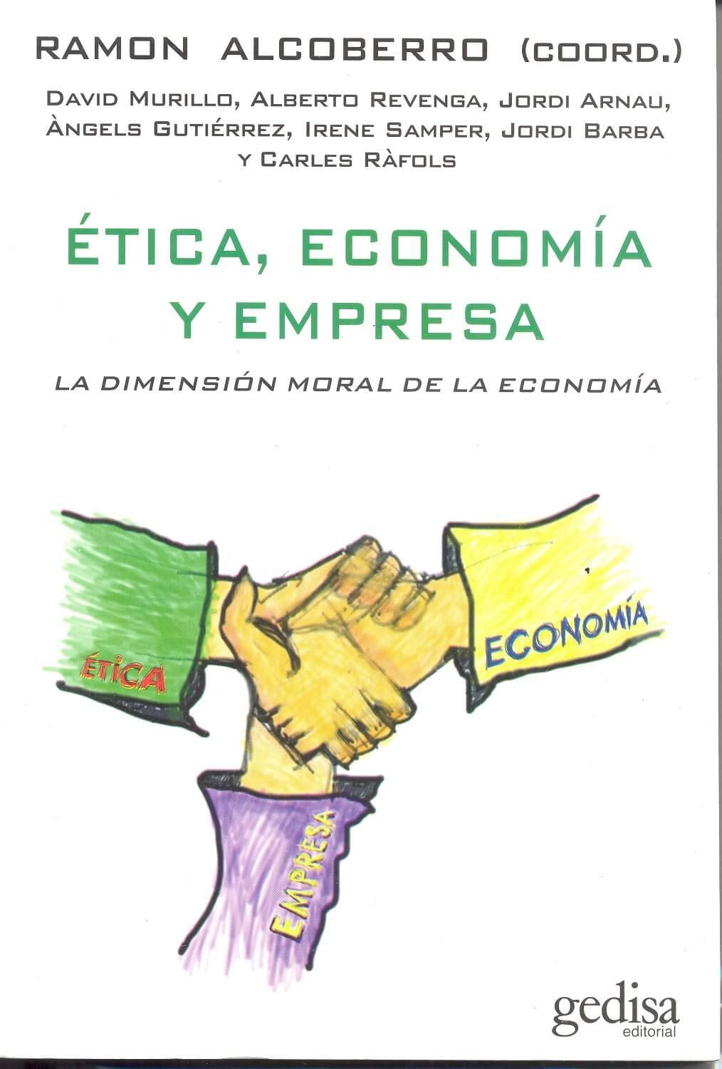 Ética, economía y empresa Philosophy