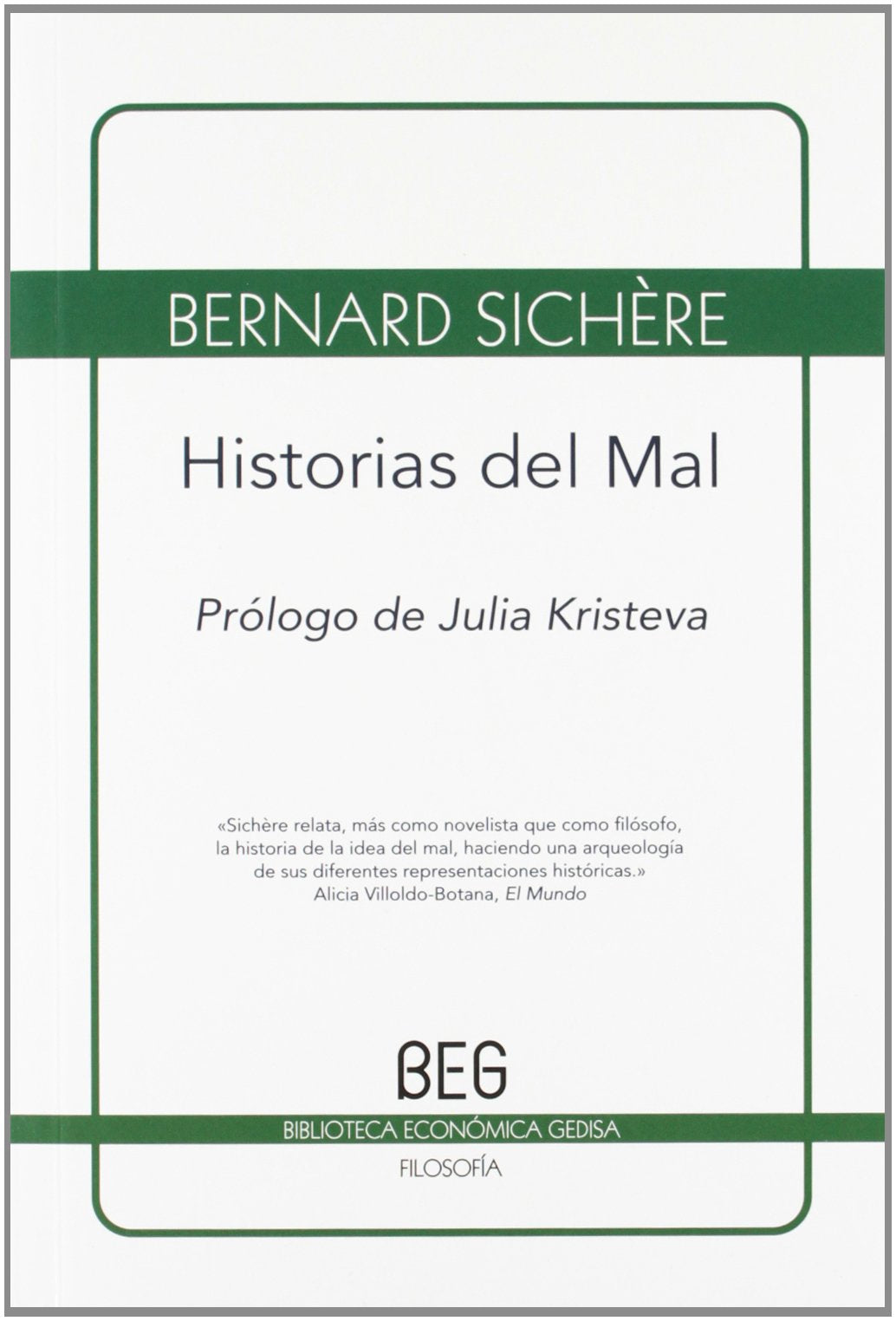 Historias del Mal (BEG / FILOSOFÍA) Philosophy