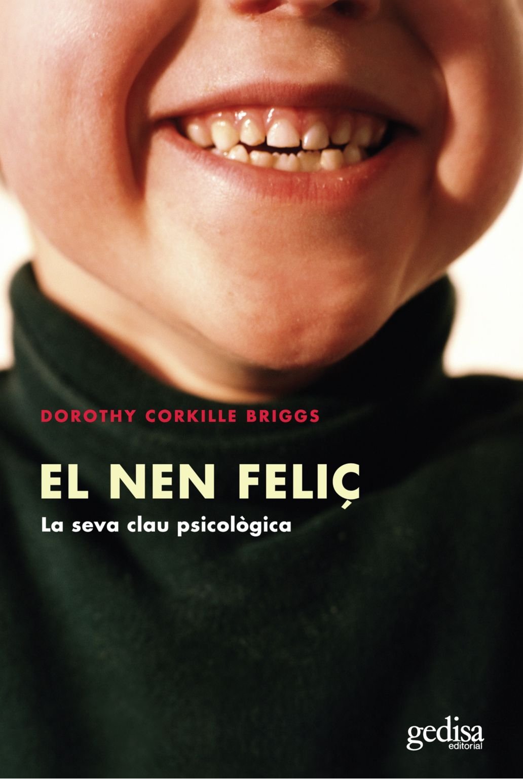 El nen feliç Medicine