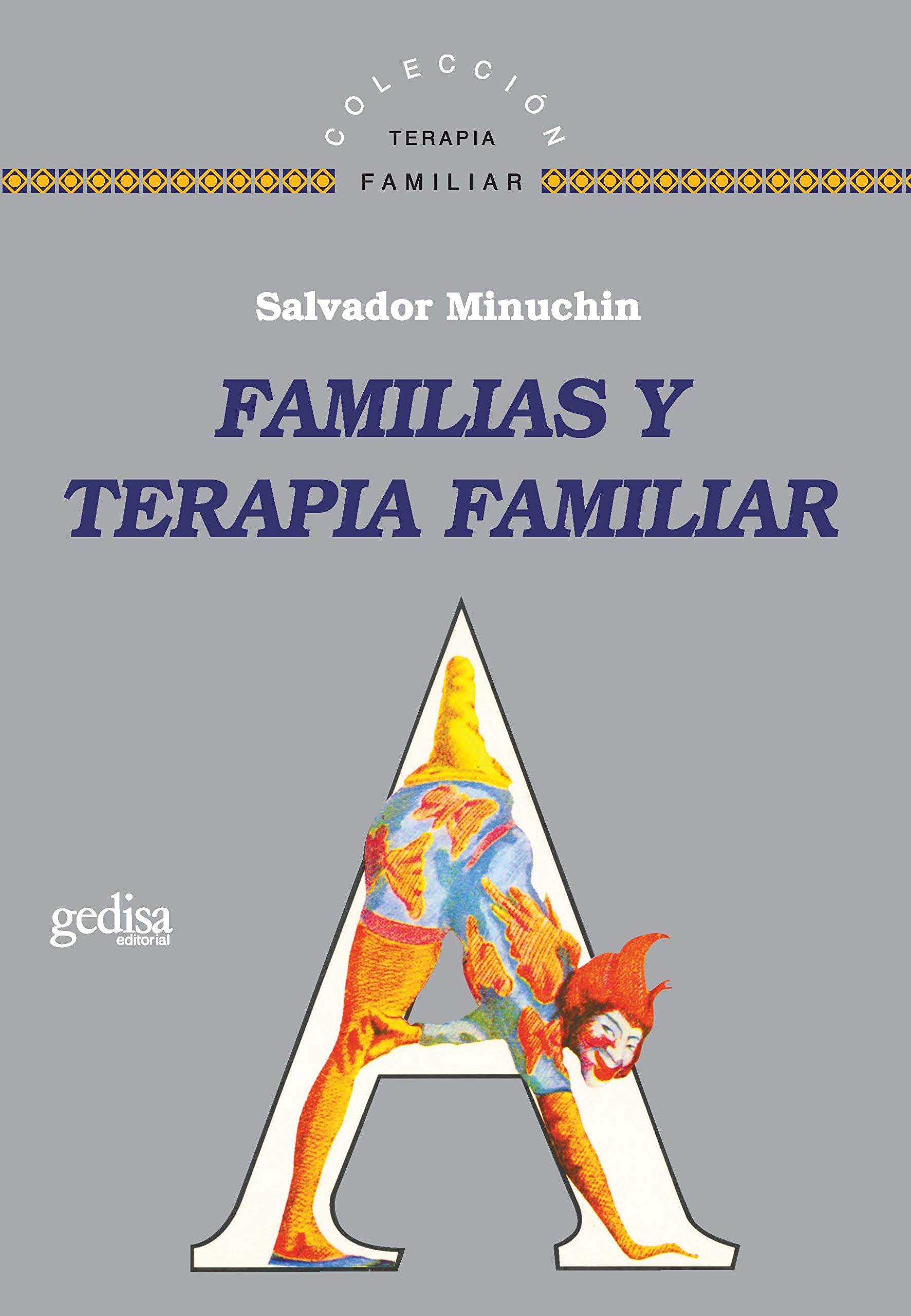 Familias y terapia familiar / Families and Family Therapy book