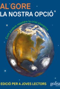 La nostra opció per a joves lectors: Com podem resoldre la crisi climàtica (Llibres en català) Natural Sciences