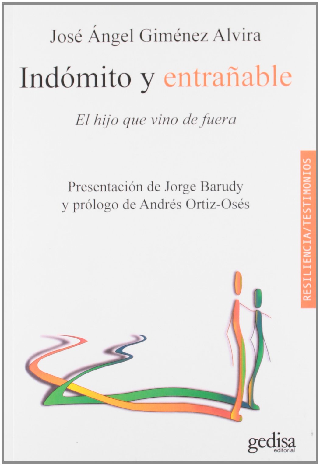 Indómito Y Entrañable book