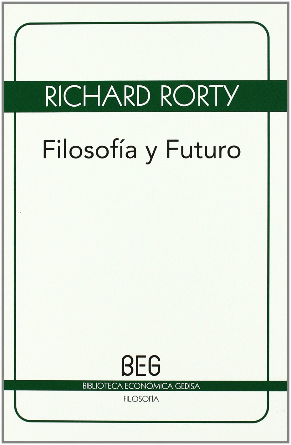 FILOSOFIA Y FUTURO (BEG / Filosofía) Learning & Reference