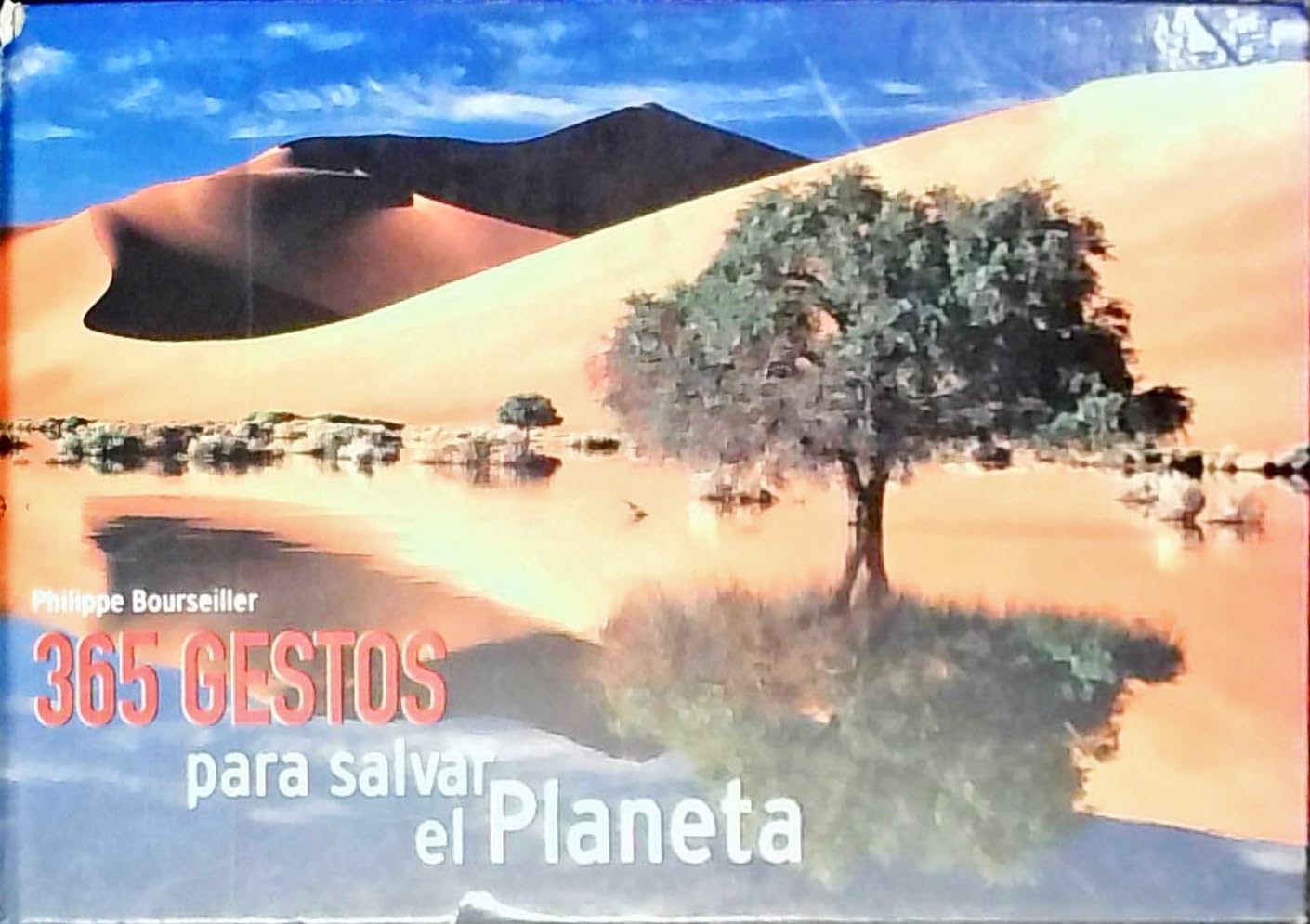 365 gestos para salvar el planeta Books