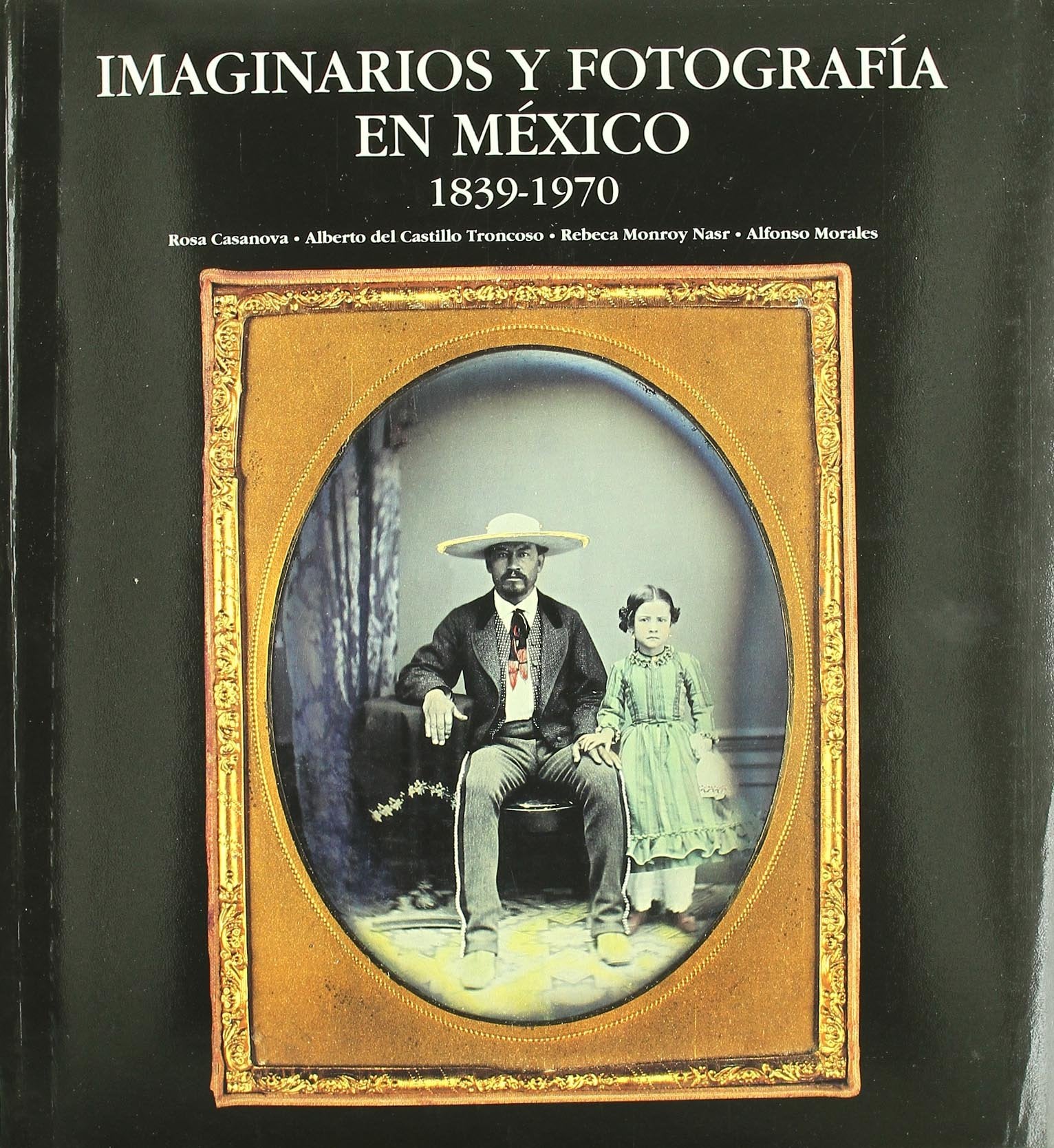 Imaginarios y fotografía en México (1839-1970) Learning & Reference