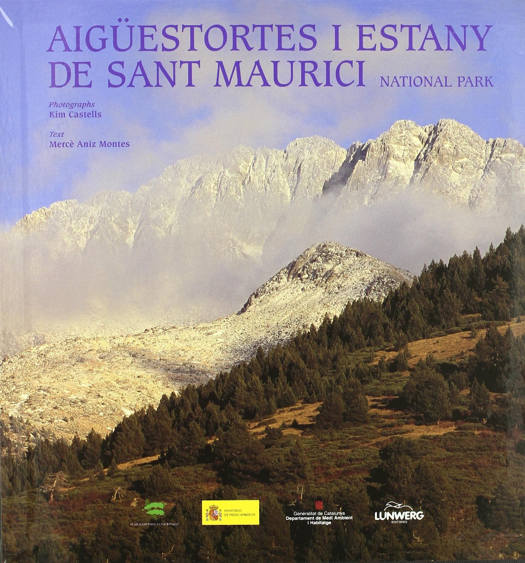 Aigüestortes i Estany de San Maurici : Parque Nacional (General, Band 1) Social Sciences
