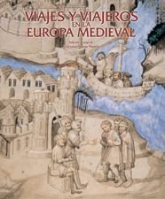 Viajes y viajeros en la Europa medieval (General, Band 1) Film, Art & Culture