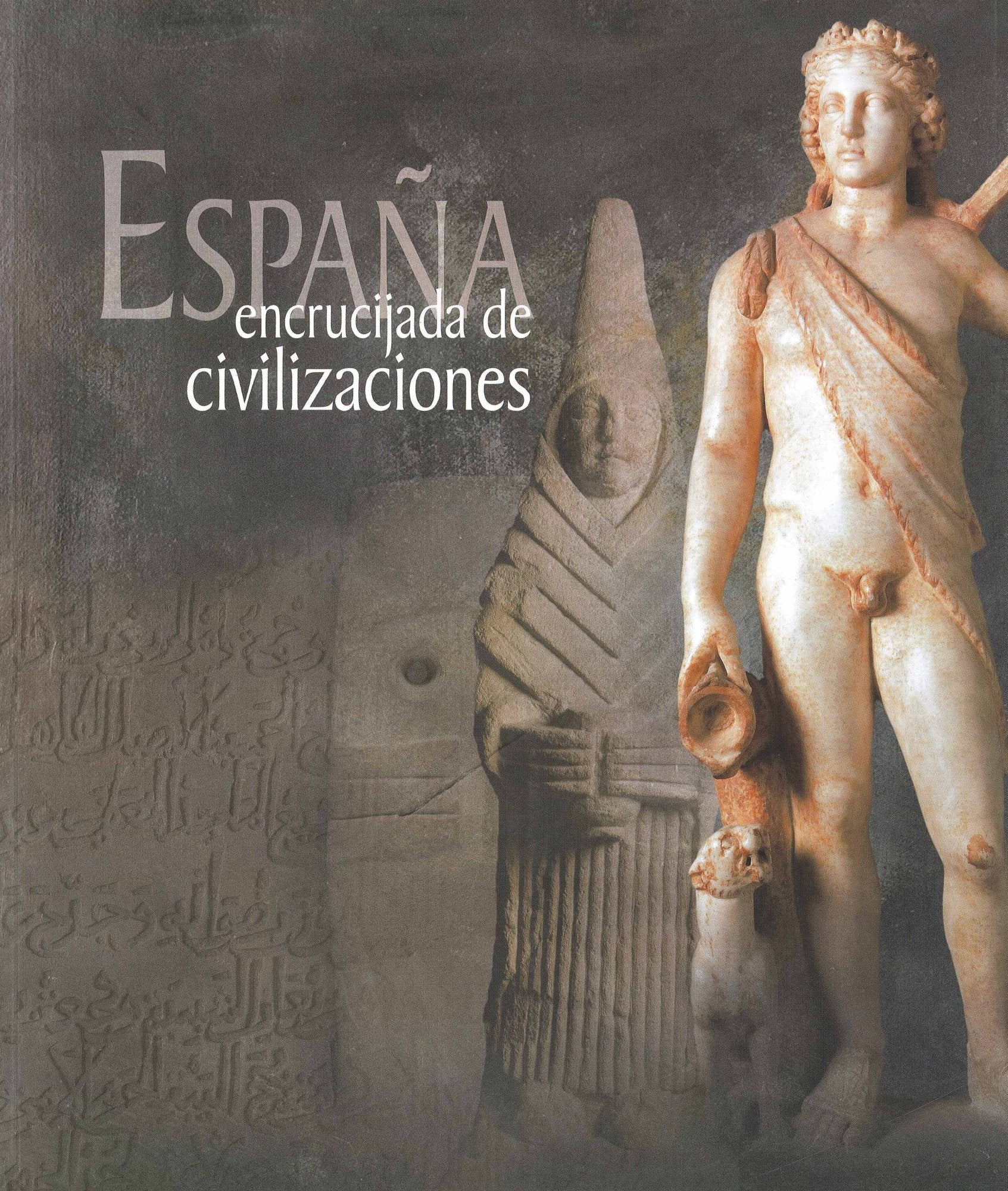 España, encrucijada de civilizaciones (General, Band 1) Film, Art & Culture