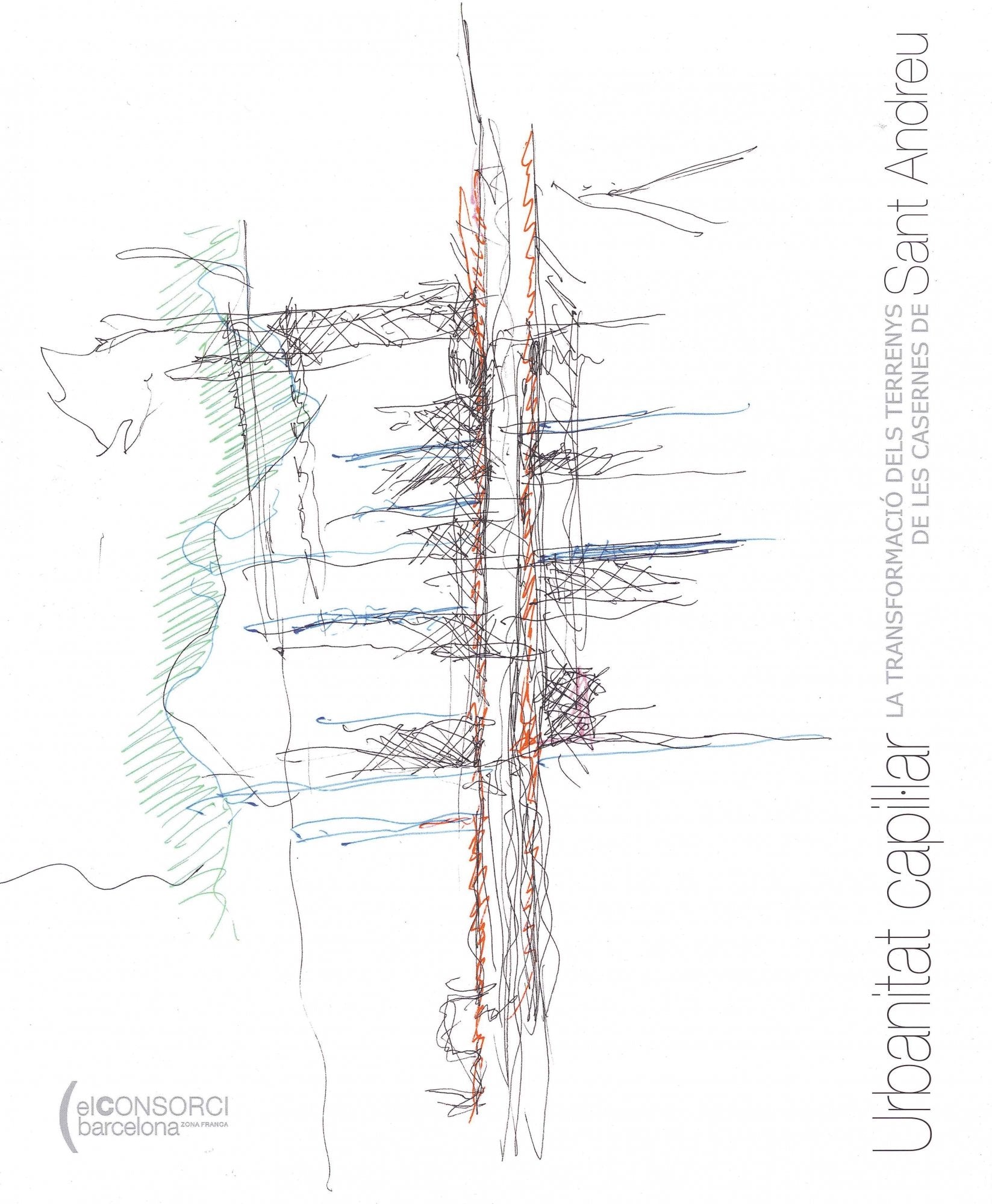 Las Casernas de Sant Andreu. Volumen I (General, Band 1) Geology & Geography