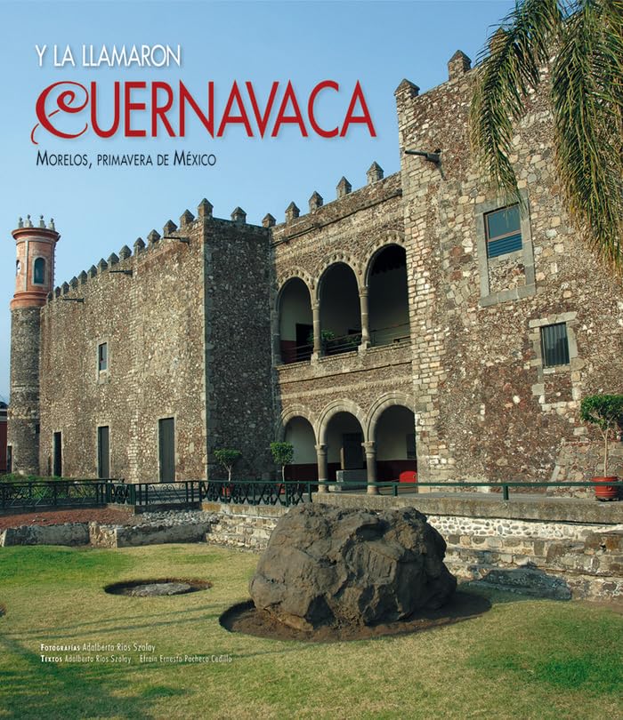 Y la llamaron Cuernavaca (General, Band 1) Geology & Geography