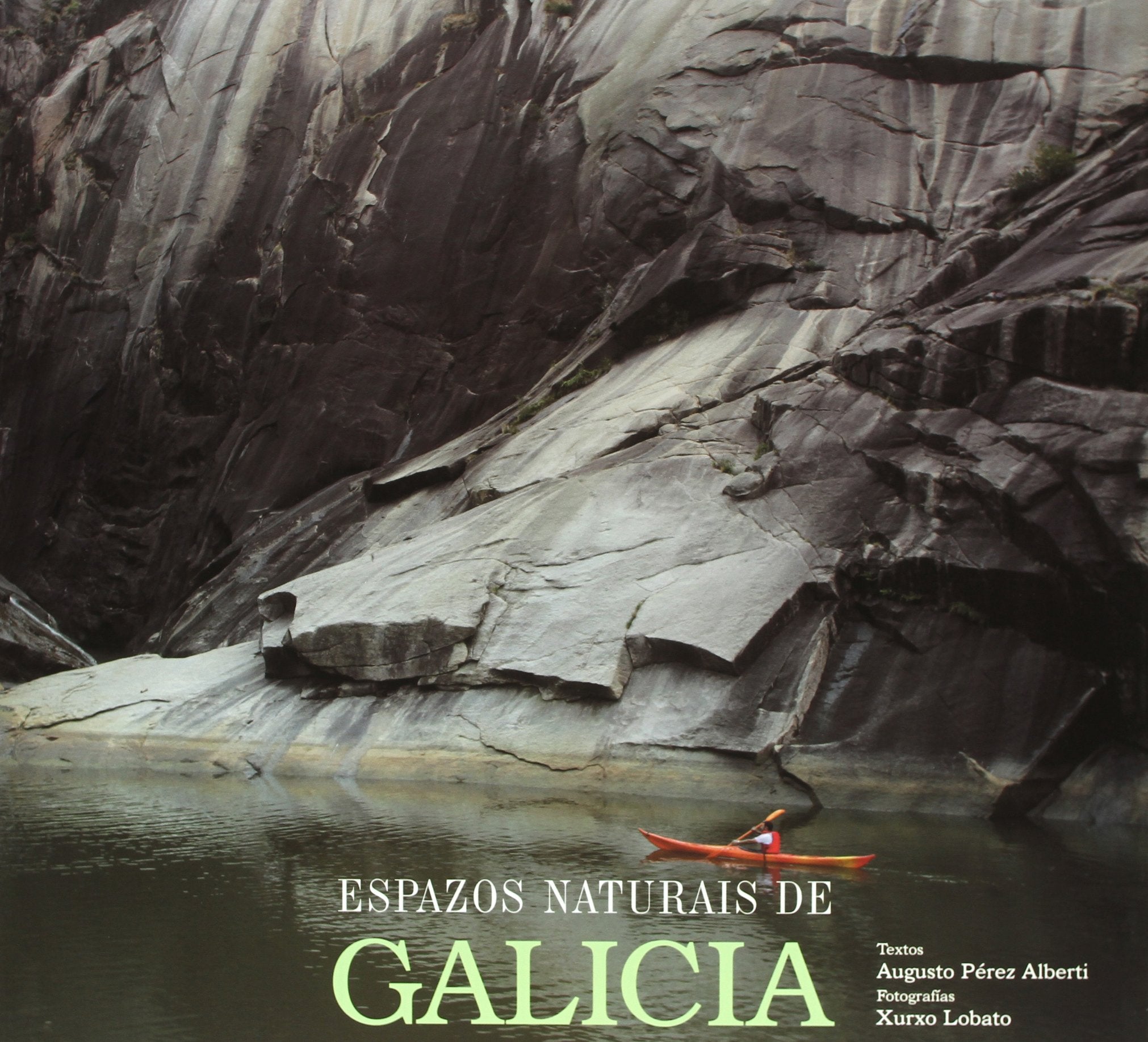 Espazos naturales de Galicia (General, Band 1) Geology & Geography