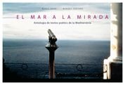 El mar a la mirada. Antologia de textos poètics de la mediterrània (General, Band 1) Film, Art & Culture
