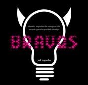 Bravos : diseño español de vanguardia Social Sciences