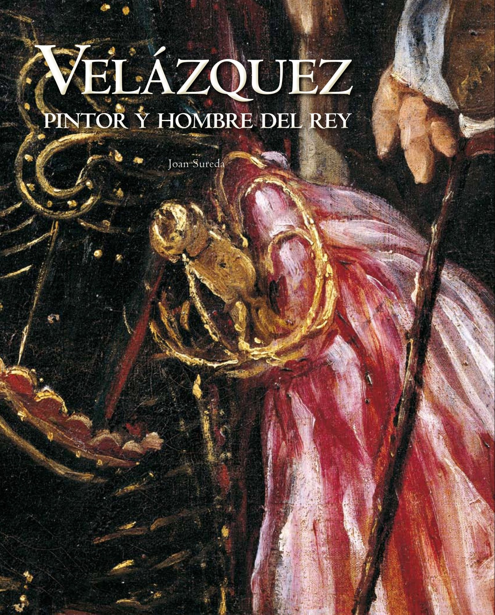 Velázquez : pintor y hombre del rey (General, Band 1) Film, Art & Culture
