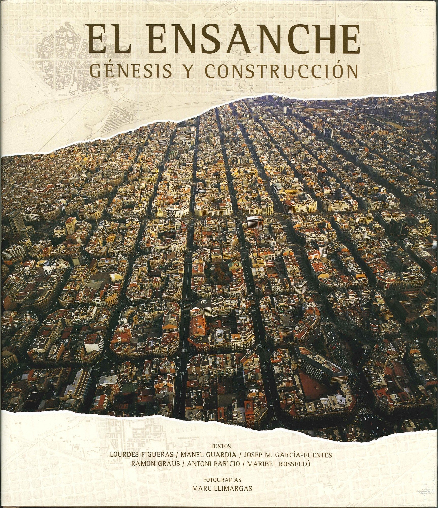 El Ensanche, génesis y construcción (General, Band 1) Social Sciences