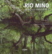 Rio Miño. El agua más fértil (General) Learning & Reference