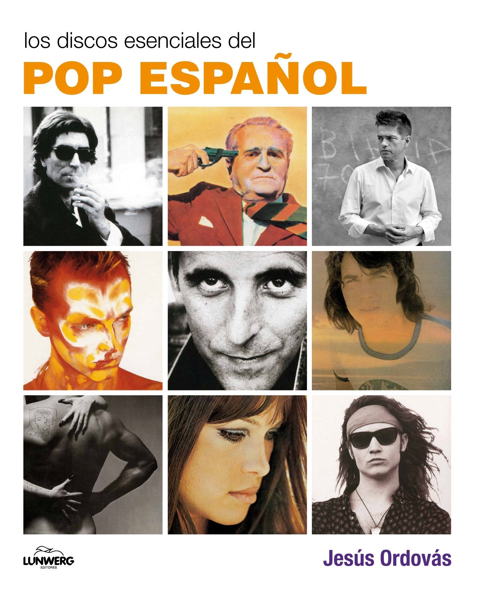 Los Discos Esenciales del Pop Espanol book