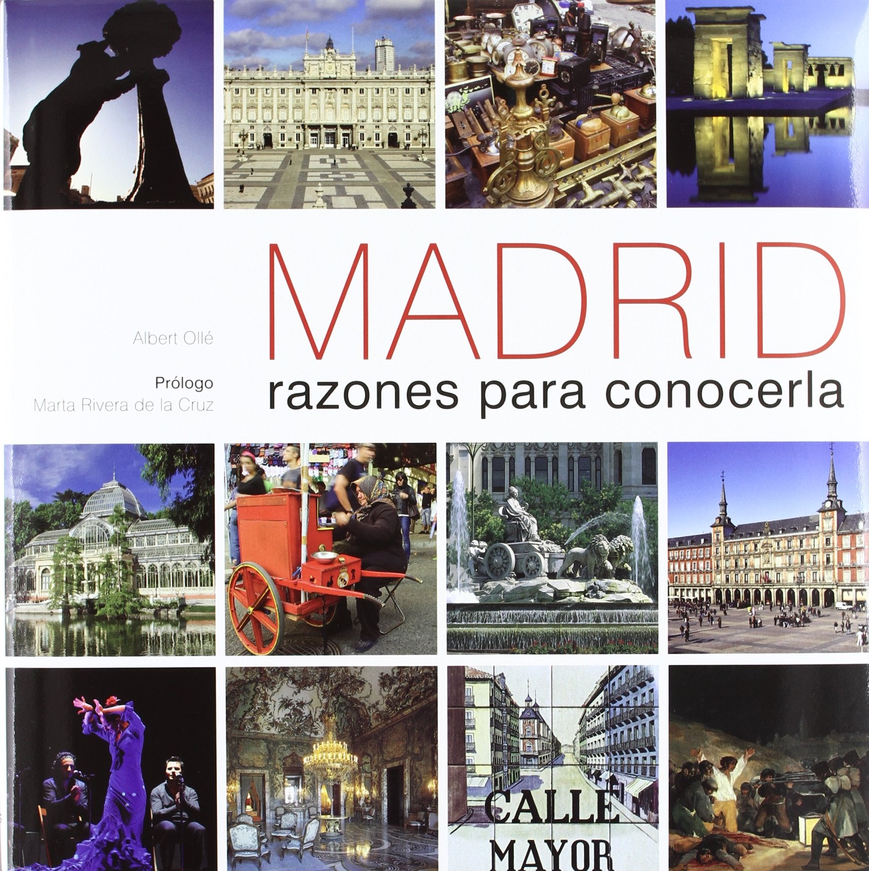 Ollé Martín, A: Madrid : razones para conocerla Leisure, Home & Garden