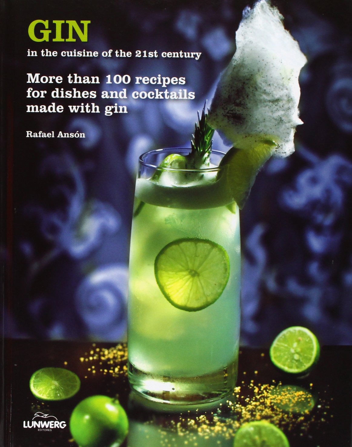 GIN in the cuisine of the 21st century book