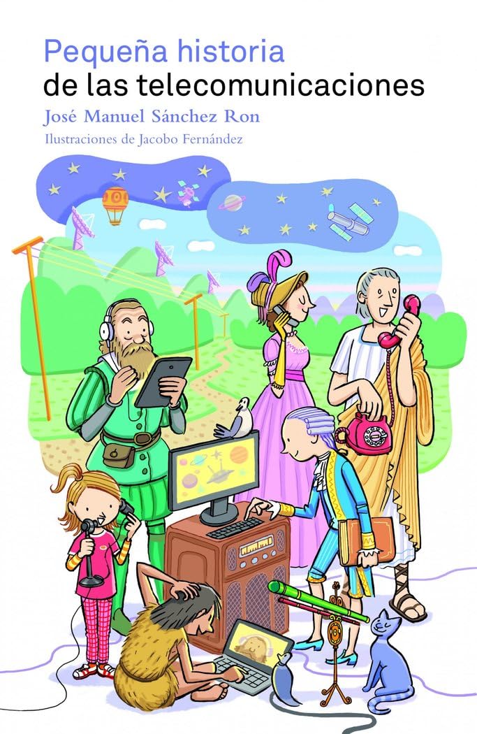 Pequeña historia de las telecomunicaciones book
