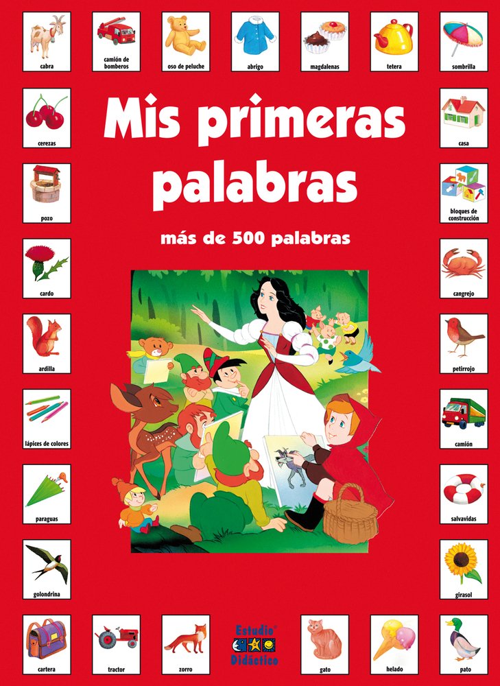 Mis primeras palabras en castellano (Mis primeras palabras con los cuentos clásicos, Band 1) Foreign Languages ​​& Dictionaries