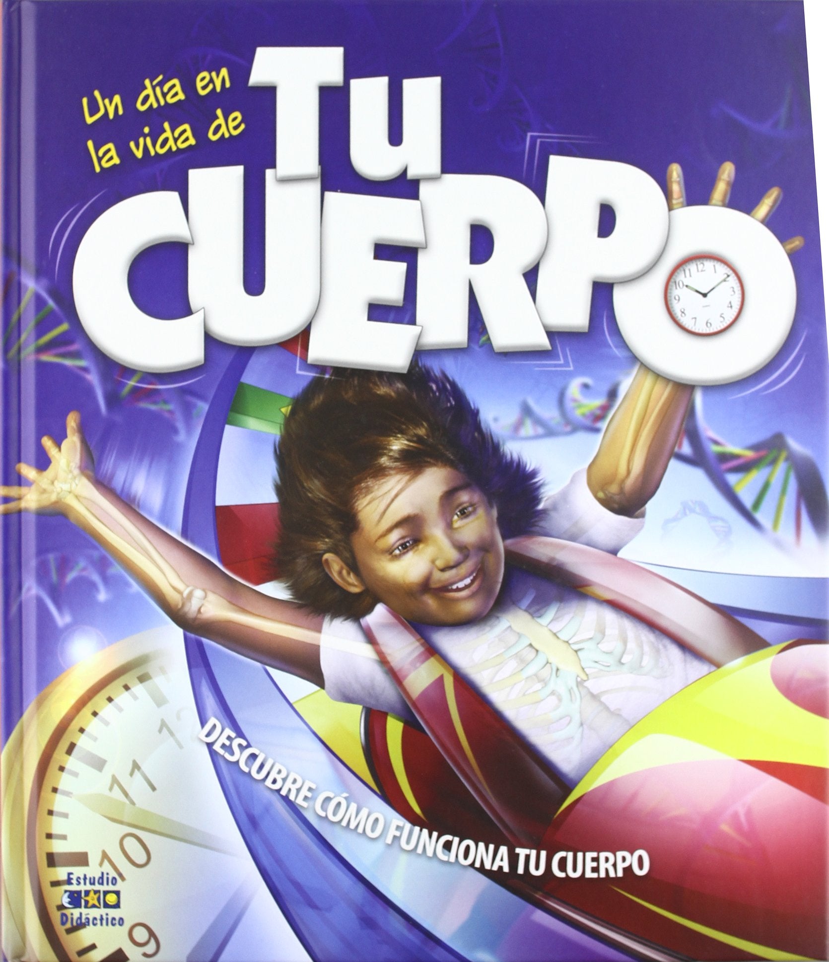 Un día en la vida de tu cuerpo. book