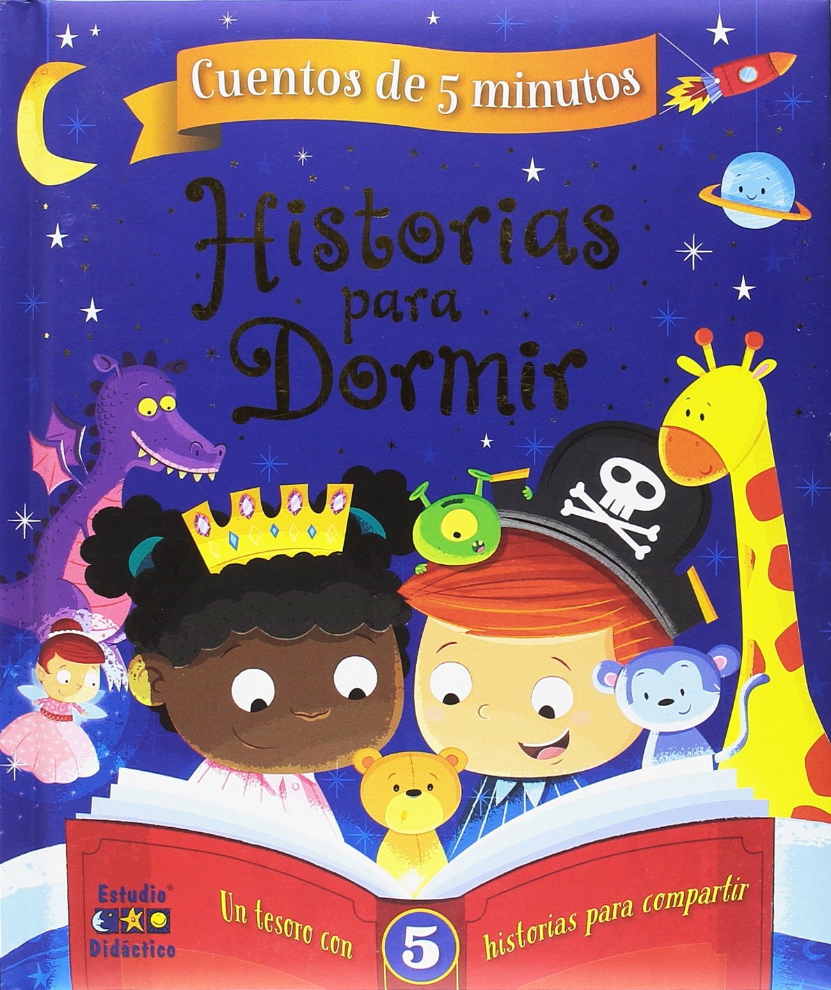 HISTORIAS PARA DORMIR (CUENTOS DE 5 MINUTOS) Novels & Short Stories