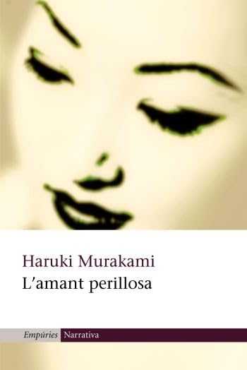 L'amant perillosa: Al sud de la frontera, a l'oest del sol book