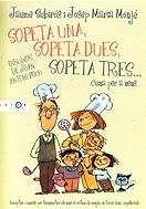 Sopeta una, sopeta dues, sopeta tres... Cuina per a nens. (SALSA, Band 2) Books