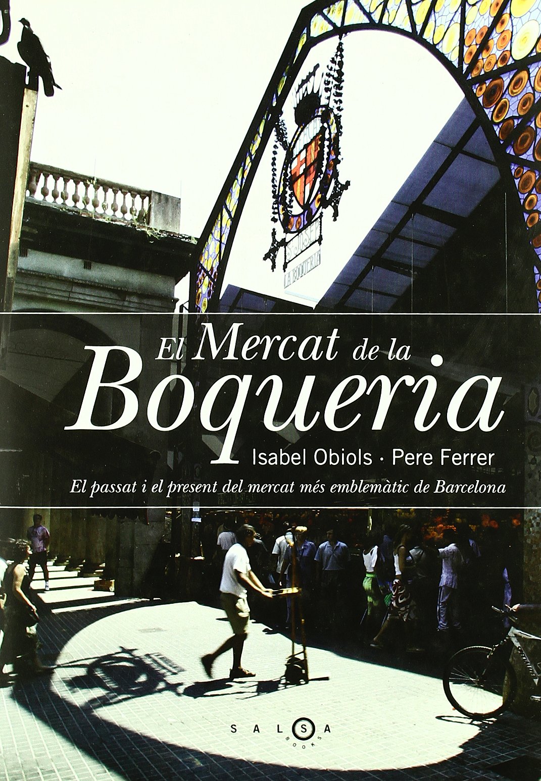 El mercat de la boqueria (SALSA, Band 9) Books