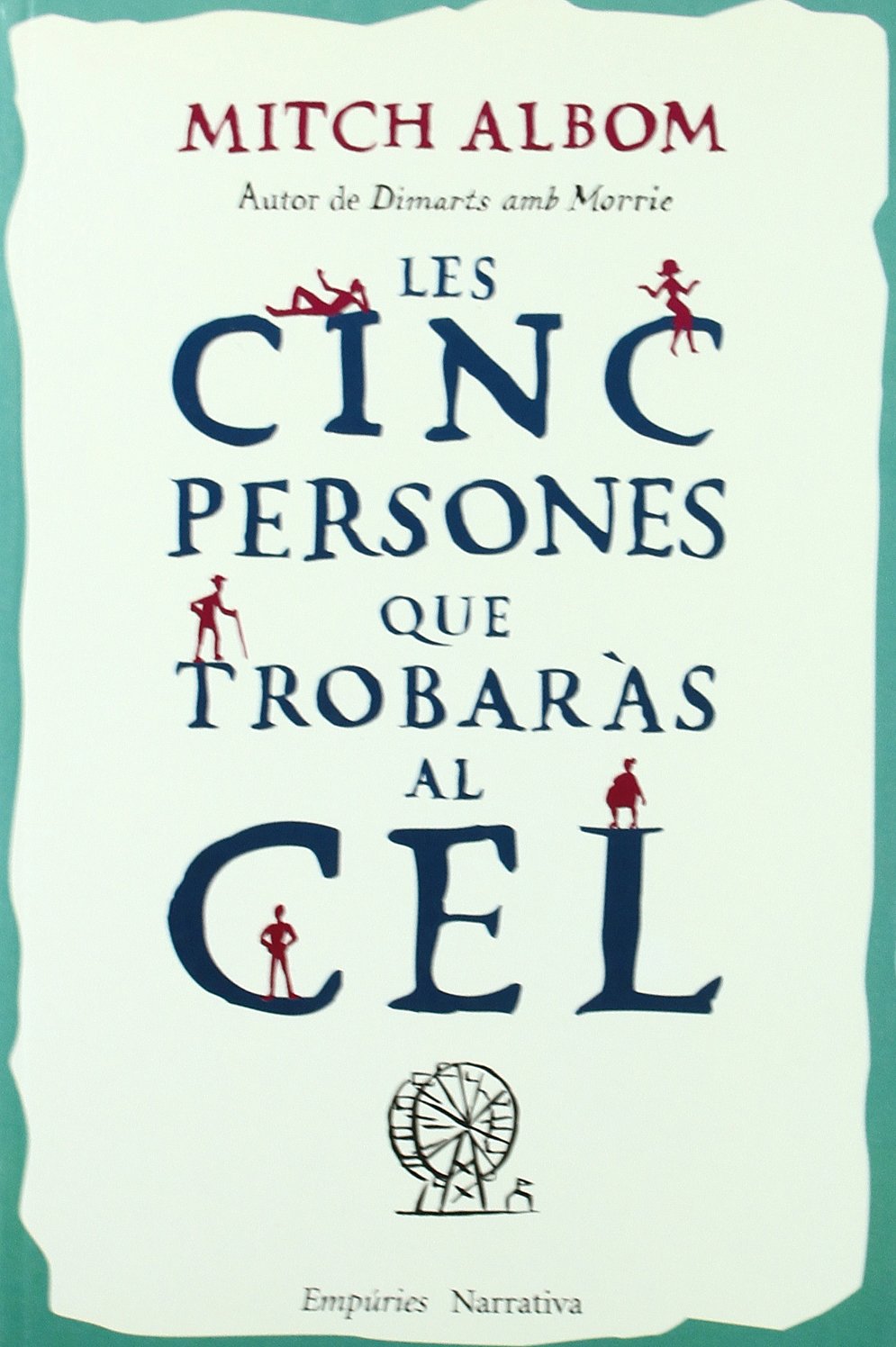 Les cinc persones que trobaràs al cel Social Sciences