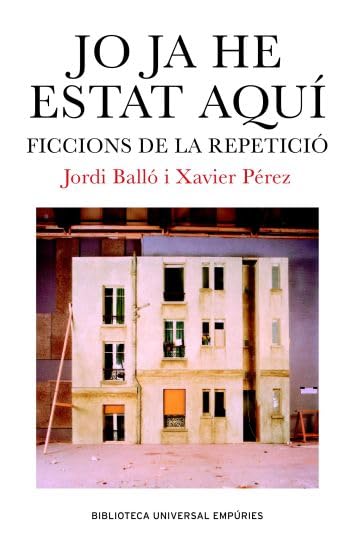 Pérez i Torío, X: Jo ja he estat aquí : ficcions de la repet book