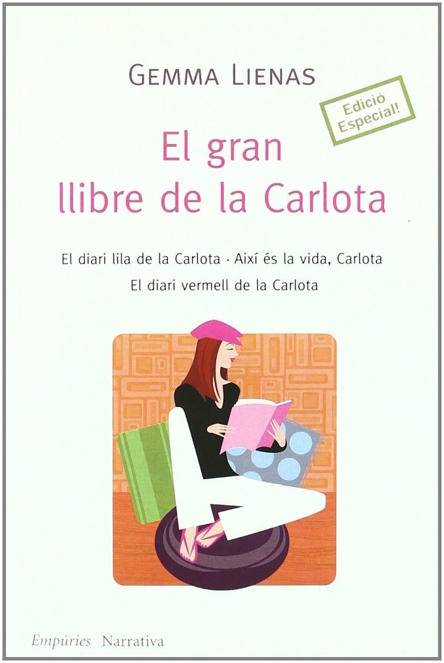 El gran llibre de la Carlota (EMPURIES NARRATIVA) Novels & Short Stories
