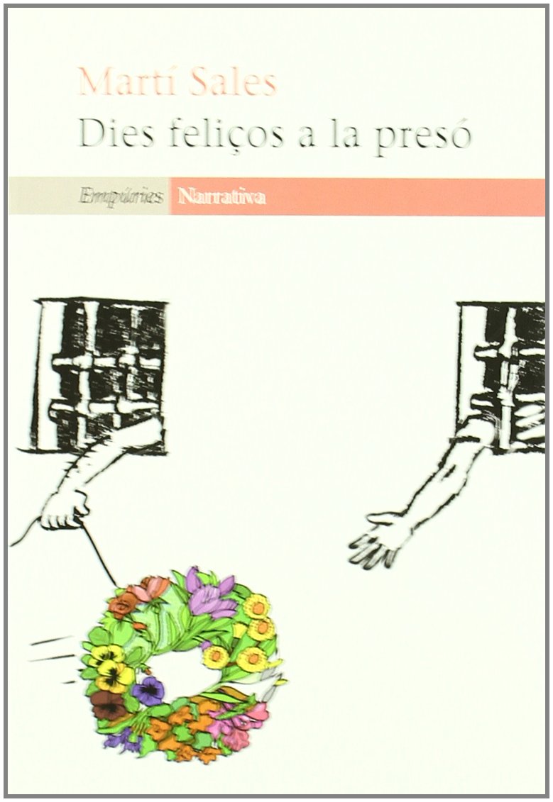 Dies Felicos a la Preso book