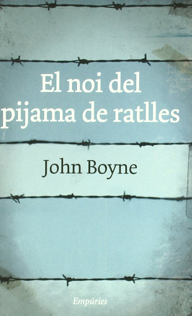 El noi del pijama de ratlles (EMPURIES NARRATIVA) Social Sciences
